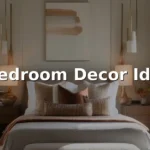 5 Bedroom Decor Ideas