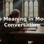 Ditto Meaning in Modern Conversation