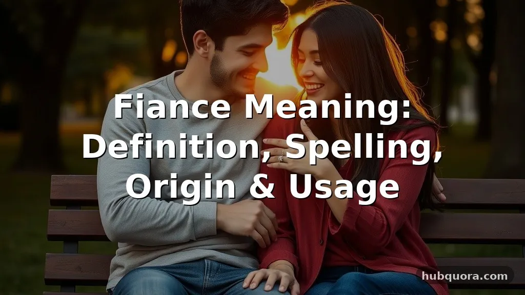 fiance meaning