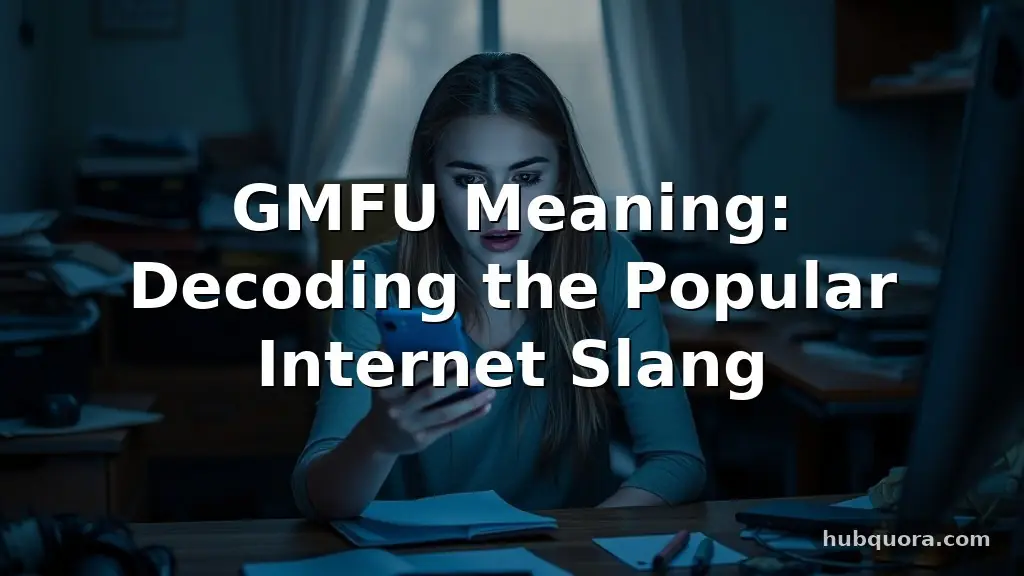 gmfu meaning