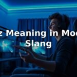 Huzz Meaning in Modern Slang