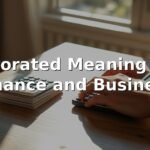 Prorated Meaning in Finance and Business