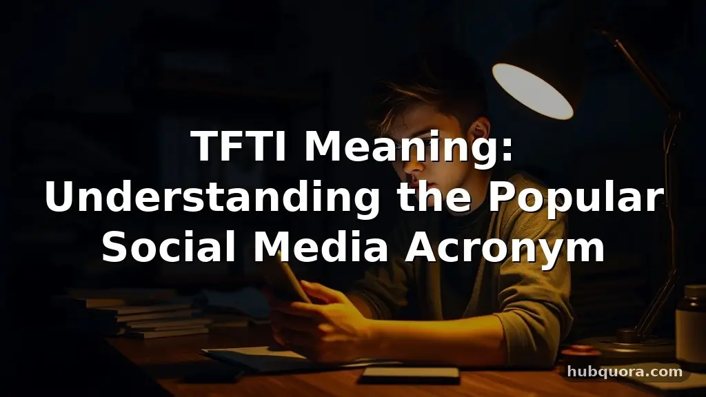 tfti meaning