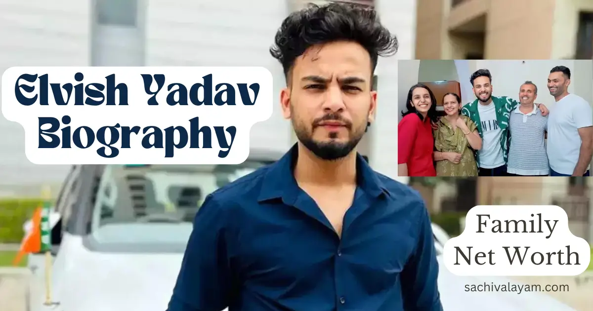 Education and family details - elvish yadav height in feet