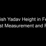 Elvish Yadav Height in Feet: Latest Measurement and Facts